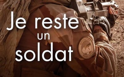 “Je reste un soldat” : le livre témoignage d’un grand blessé de guerre au Mali