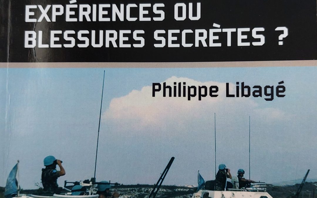 « Soldats de l’ONU : expériences ou blessures secrètes ? » Un livre d’un adhérent de l’ANOPEX