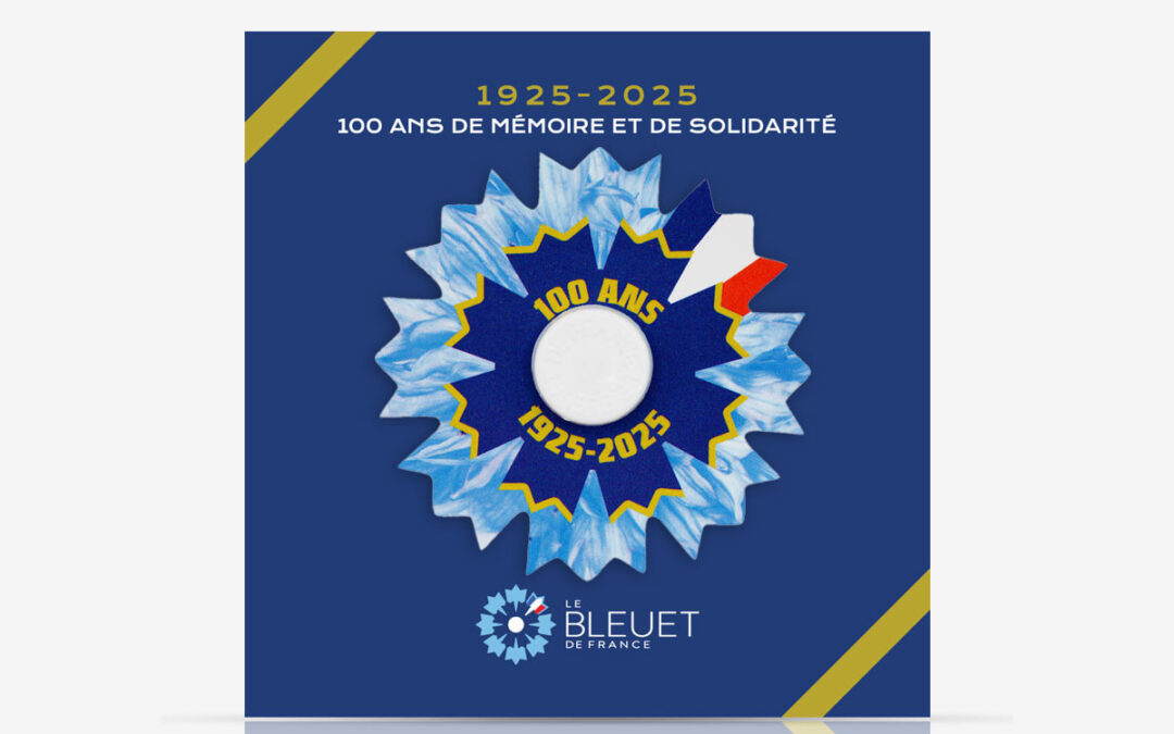 100 ans et une nouvelle fleur pour le Bleuet de France